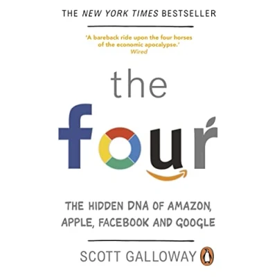 Afbeelding van The Four: Hidden DNA of Amazon, Apple, Facebook and Google