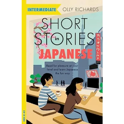 Afbeelding van Short Stories in Japanese for Intermediate Learners: Read pleasure at your level, expand vocabulary and learn the fun way!