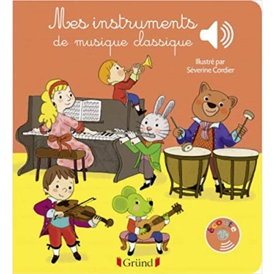 Afbeelding van Mes instruments de musique classique Livre sonore avec 6 puces Dès 1 an