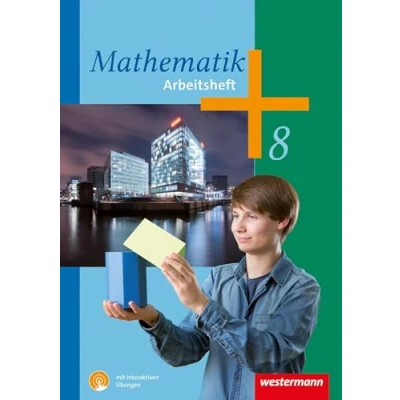 Afbeelding van Mathematik 8. Arbeitsheft mit interaktiven Übungen. Rheinland Pfalz, Saarland: Sekundarstufe 1 Ausgabe 2014: 47