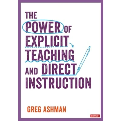 Afbeelding van The Power of Explicit Teaching and Direct Instruction