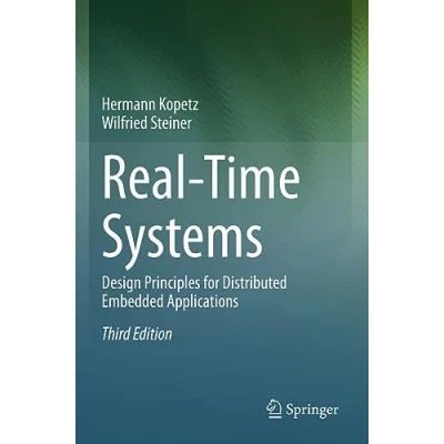 Afbeelding van Real Time Systems: Design Principles for Distributed Embedded Applications