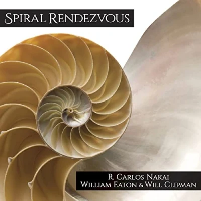 Afbeelding van R. Carlos Nakai &amp; William Eaton Will Clipman Spiral Rendezvous (CD)