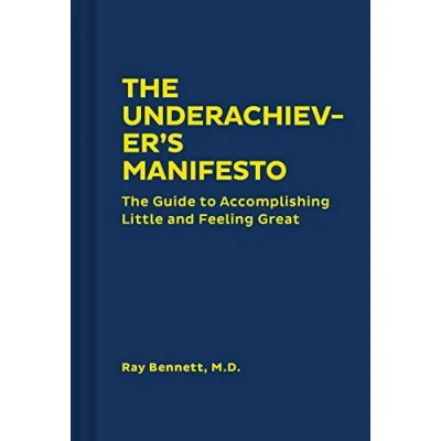 Afbeelding van The Underachiever&#039;s Manifesto