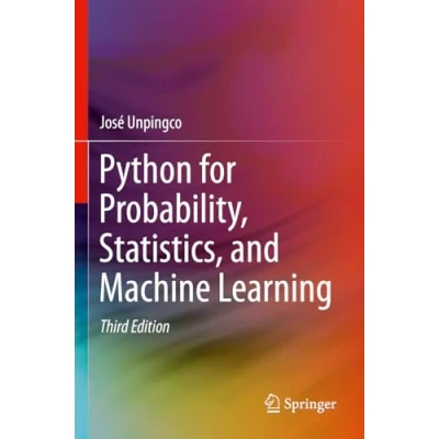 Afbeelding van Python for Probability, Statistics, and Machine Learning