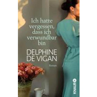 Afbeelding van Ich Hatte Vergessen, Dass Verwundbar Bin