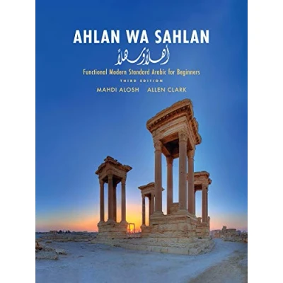Afbeelding van Ahlan wa Sahlan Functional Modern Standard Arabic for Beginners