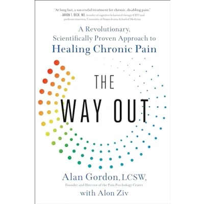 Afbeelding van The Way Out: A Revolutionary, Scientifically Proven Approach to Healing Chronic Pain