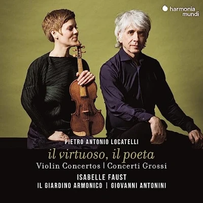 Afbeelding van Il Giardino Armonico &amp; Isabelle Faust Locatelli: Virtuoso Poeta (CD)