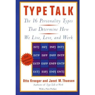 Afbeelding van Type Talk: The 16 Personality Types That Determine How We Live, Love, and Work