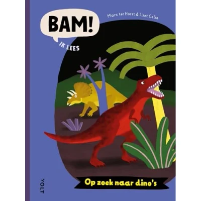 Afbeelding van BAM! Ik lees: Op zoek naar dino&#039;s