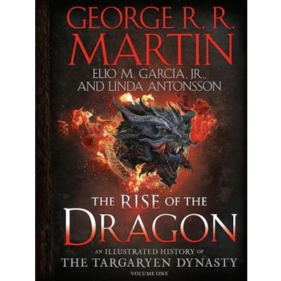 Afbeelding van Rise of the Dragon: An Illustrated History Targaryen Dynasty, Volume One: 1