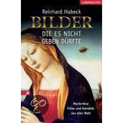 Afbeelding van Bilder, die es nicht geben dürfte