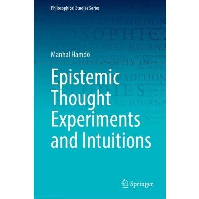 Afbeelding van Epistemic Thought Experiments and Intuitions: 150