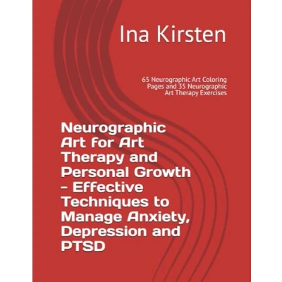 Afbeelding van Neurographic Art for Therapy and Personal Growth Effective Techniques to Manage Anxiety, Depression PTSD: 65 Coloring Pages 35 Exercises