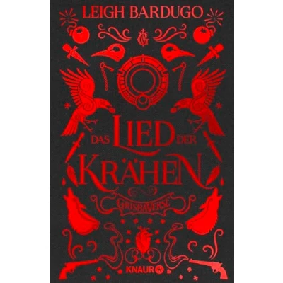 Afbeelding van Das Lied der Krähen: Roman Hochwertig veredelte Special Edition mit farbigem Buchschnitt und Illustrationen exklusivem Interview Bestseller Autorin Leigh Bardugo: 1