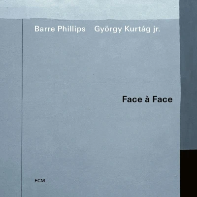 Afbeelding van Barre Phillips &amp; Gyorgy Kurtag Jr. Face A (CD)
