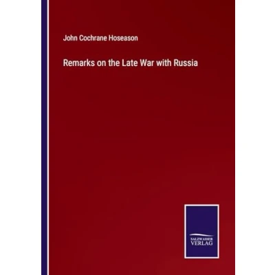 Afbeelding van Remarks on the Late War with Russia