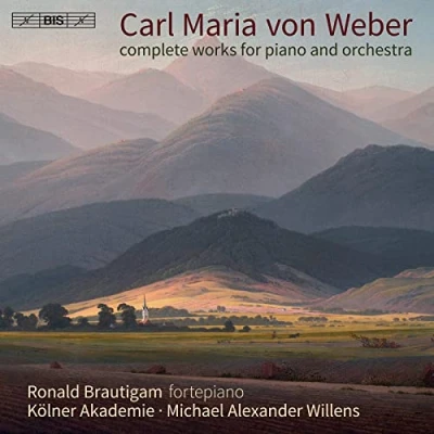 Afbeelding van Ronald Brautigam, Die Kölner Akademie, Michael Alexander Willens Weber: Complete Works For Piano &amp; Orchestra (Super Audio CD)