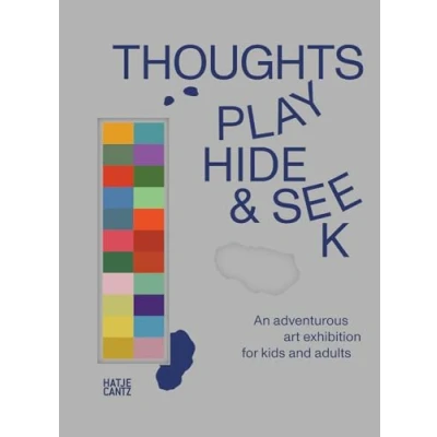 Afbeelding van Thoughts Play Hide and Seek: An adventurous art exhibition for kids adults