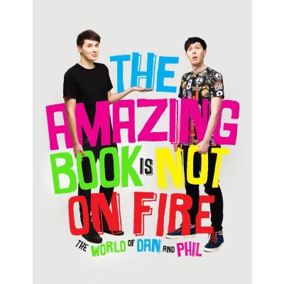 Afbeelding van The Amazing Book is Not on Fire: World of Dan and Phil