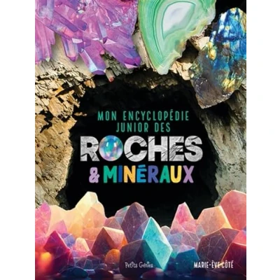 Afbeelding van Mon encyclopédie junior des roches et minéraux
