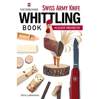 Afbeelding van Victorinox Swiss Army Knife Book of Whittling: 43 Easy Projects