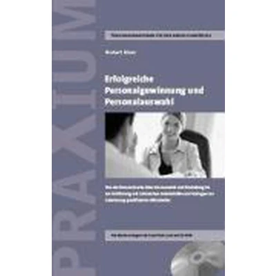 Afbeelding van Erfolgreiche Personalgewinnung und Personalauswahl