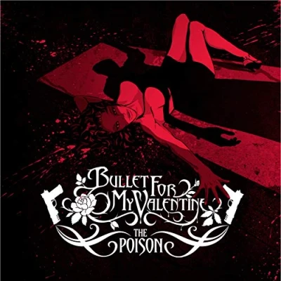 Afbeelding van Poison Bullet For My Valentine