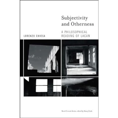 Afbeelding van Subjectivity and Otherness: A Philosophical Reading of Lacan