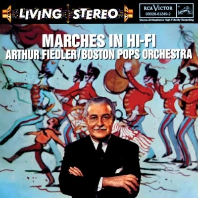 Afbeelding van Marches in Hi Fi / Arthur Fiedler, Boston Pops Orchestra