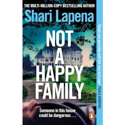 Afbeelding van Not a Happy Family: The gripping Richard and Judy Book club psychological thriller, from No.1 Sunday Times bestselling author of Couple Next Door