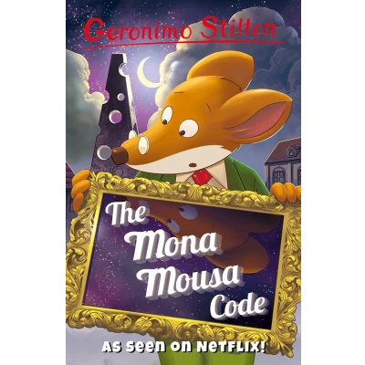 Afbeelding van Geronimo Stilton: The Mona Mousa Code (Geronimo Stilton Series 3)