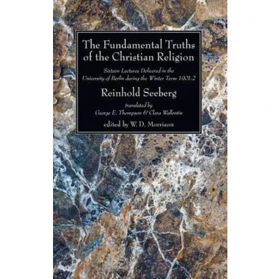Afbeelding van the Fundamental Truths of Christian Religion