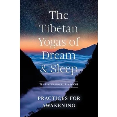 Afbeelding van The Tibetan Yogas of Dream and Sleep: Practices for Awakening