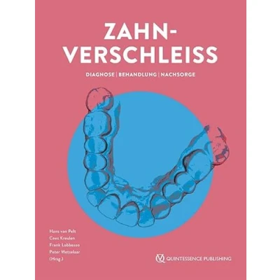 Afbeelding van Zahnverschleiß: Diagnose, Behandlung und Prognose