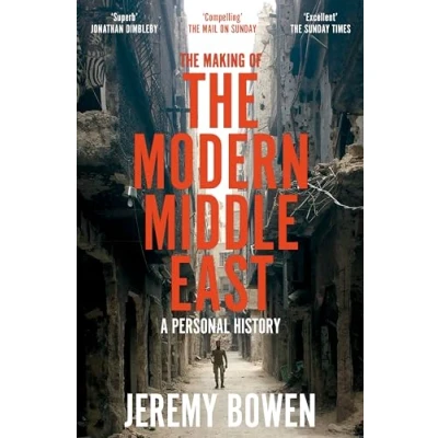 Afbeelding van the Making of Modern Middle East: A Personal History