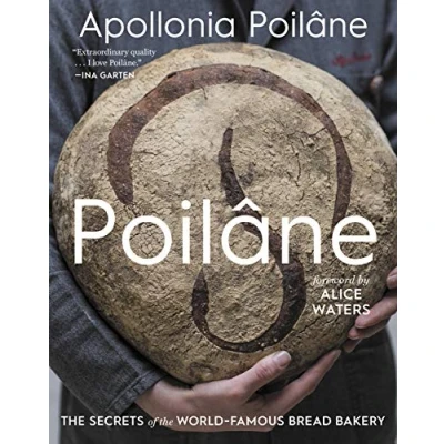 Afbeelding van Poilâne: the Secrets of World Famous Bread Bakery