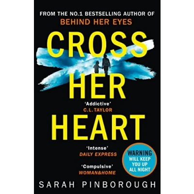 Afbeelding van Cross Her Heart: the Gripping New Psychological Thriller from #1 Sunday Times Bestselling Author