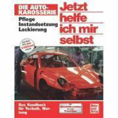 Afbeelding van Die Autokarosserie. Jetzt Helfe Ich Mir Selbst