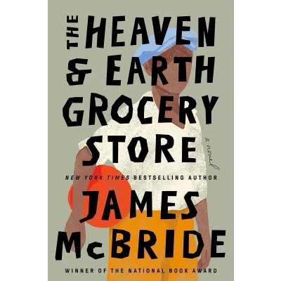 Afbeelding van The heaven &amp; earth grocery store: James McBride