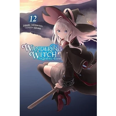 Afbeelding van WANDERING WITCH Journey Elaina LIGHT NOVEL 12: The of
