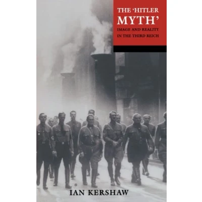 Afbeelding van the &#039;Hitler Myth&#039;: Image and Reality in Third Reich