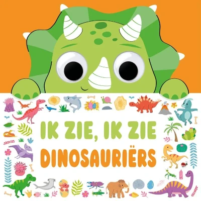 Afbeelding van ik zie, zie dinosauriërs … (Hardback)