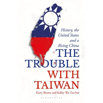 Afbeelding van Asian Arguments The Trouble with Taiwan