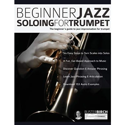 Afbeelding van Beginner Jazz Soloing For Trumpet: The beginner’s Guide To Improvisation brass instruments: Beginner&#039;s 1