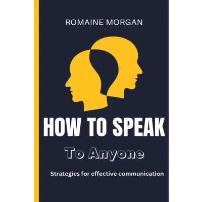 Afbeelding van How To Speak Anyone: Strategies for effective communication