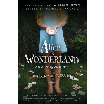 Afbeelding van Alice in Wonderland and Philosophy: Curiouser Curiouser: 20