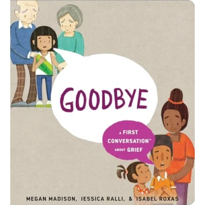 Afbeelding van Goodbye: A First Conversation About Grief
