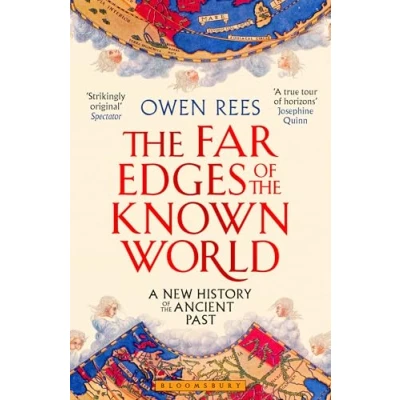 Afbeelding van the Far Edges of Known World: A New History Ancient Past